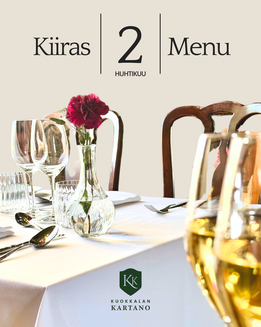 KIIRASMENU – ainutkertainen ilta Kartanolla 2.4.