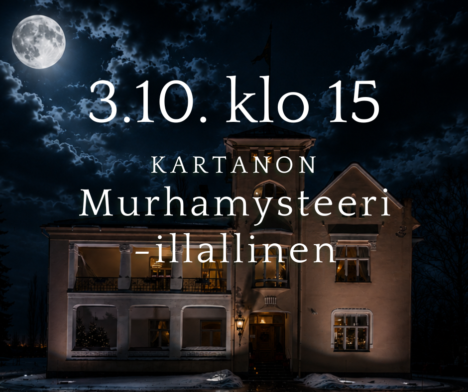 Kartanon Murhamysteeri -illallinen 3.10.2026 klo 15