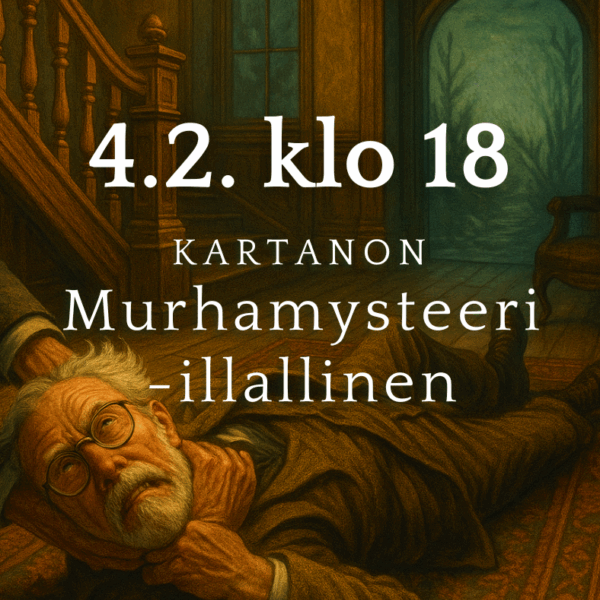 Kartanon Murhamysteeri -illallinen 4.2.2026 klo 18