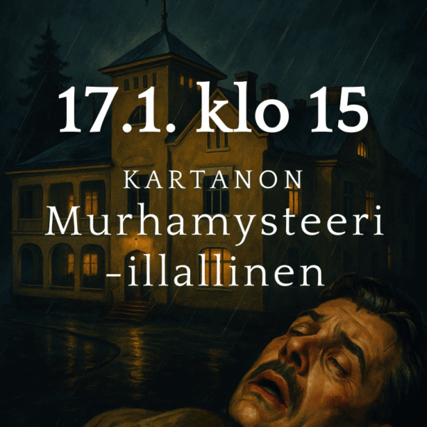Kartanon Murhamysteeri -illallinen 17.1.2026 klo 15
